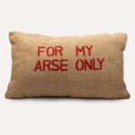 SPK Kreations For My Arse Only Throw Cushion