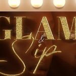 Glam & Sip